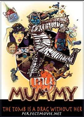 电影《My Mummy》（美国）--高清4K/1080P迅雷BT资源下载