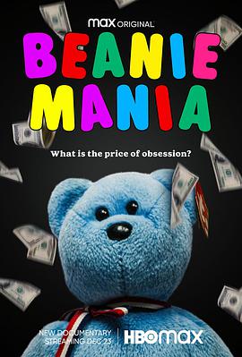 纪录片《Beanie Mania》（2021美国）--高清4K/1080P迅雷BT资源下载