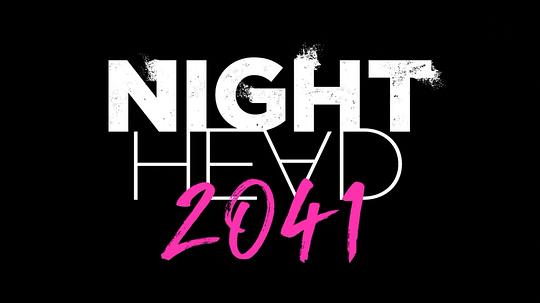 电视剧《暗夜第六感2041  NIGHT HEAD 2041》（2021日本）--高清4K/1080P迅雷BT资源下载