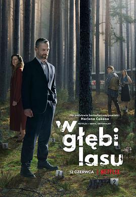 电视剧《森林谜案  W głębi lasu》（2020波兰）--高清4K/1080P迅雷BT资源下载