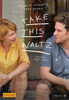 电影《跳支华尔兹  Take This Waltz》（2011加拿大 / 西班牙 / 日本）--高清4K/1080P迅雷BT资源下载