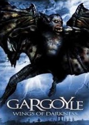 电影《暗黑之翼：神龙归来  Gargoyle》（2004美国 / 罗马尼亚 / 加拿大）--高清4K/1080P迅雷BT资源下载