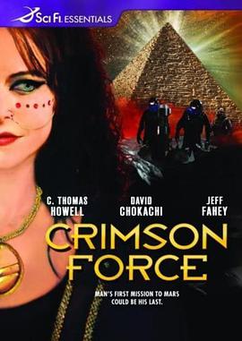 电影《火星惊航  Crimson Force》（2005美国）--高清4K/1080P迅雷BT资源下载