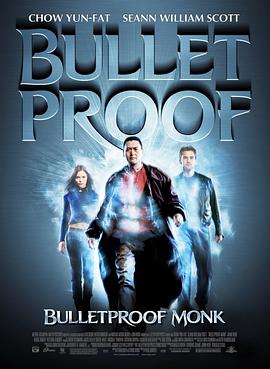 电影《防弹武僧  Bulletproof Monk》（2003美国 / 加拿大）--高清4K/1080P迅雷BT资源下载