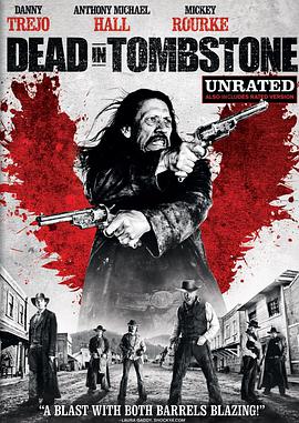 电影《血战墓碑镇  Dead in Tombstone》（2013美国）--高清4K/1080P迅雷BT资源下载