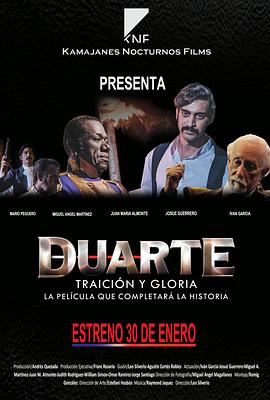 电影《背叛与荣耀  Duarte, traición y gloria》（2014多米尼加）--高清4K/1080P迅雷BT资源下载