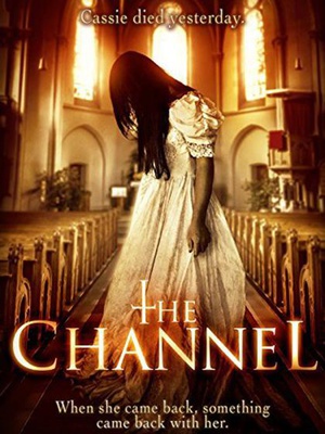 电影《通道  The Channel》（2015美国）--高清4K/1080P迅雷BT资源下载