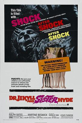 电影《杰凯尔博士和海德妹妹  Dr Jekyll &amp; Sister Hyde》（1971英国）--高清4K/1080P迅雷BT资源下载