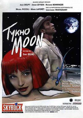 电影《记忆丧失的男子  Tykho Moon》（1996法国 / 德国 / 英国）--高清4K/1080P迅雷BT资源下载