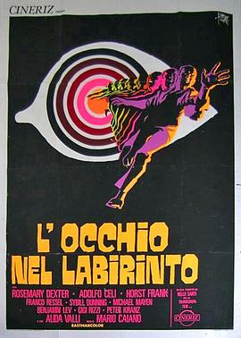 电影《迷宮眼  L'occhio nel labirinto》（1972意大利 / 摩纳哥）--高清4K/1080P迅雷BT资源下载