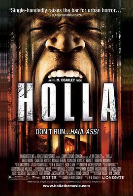 电影《喂……  Holla》（2006美国）--高清4K/1080P迅雷BT资源下载
