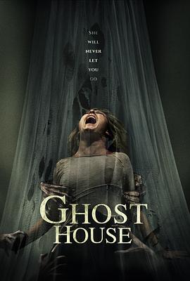 电影《鬼屋  Ghost House》（2017泰国 / 美国）--高清4K/1080P迅雷BT资源下载