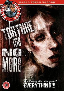 电影《不要再来折磨我  Torture Me No More》（2005美国）--高清4K/1080P迅雷BT资源下载