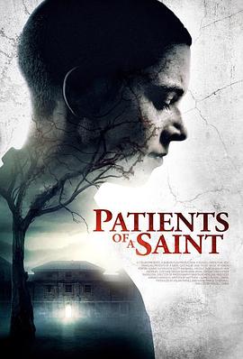 电影《零号犯人  Patients of a Saint》（2019英国）--高清4K/1080P迅雷BT资源下载
