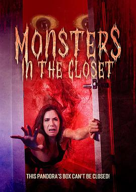 电影《衣柜里有怪物  Monsters in the Closet》（2021美国）--高清4K/1080P迅雷BT资源下载