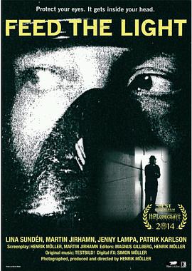 电影《黑暗之光  Feed the light》（2014瑞典）--高清4K/1080P迅雷BT资源下载
