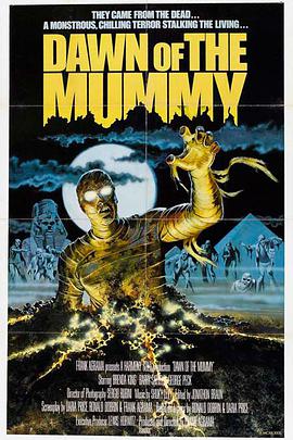 电影《木乃伊的黎明  Dawn of the Mummy》（1981美国/埃及/意大利）--高清4K/1080P迅雷BT资源下载