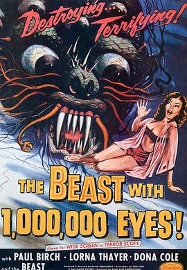 电影《千眼怪兽  The Beast with a Million Eyes》（1955美国）--高清4K/1080P迅雷BT资源下载