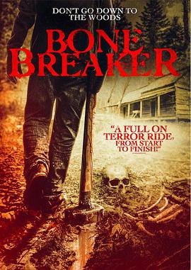 电影《碎骨机  Bone Breaker》（2020英国）--高清4K/1080P迅雷BT资源下载
