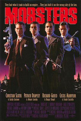 电影《四海一家  Mobsters》（1991美国）--高清4K/1080P迅雷BT资源下载