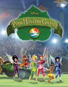 动漫《小叮当与精灵杯大赛  Pixie Hollow Games》（2011美国）--高清4K/1080P迅雷BT资源下载