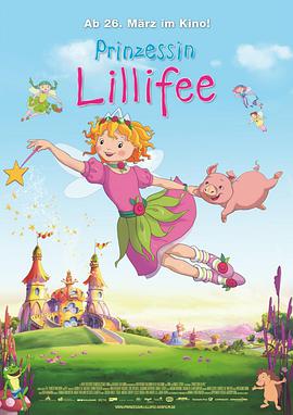 动漫《莉莉菲公主与小独角兽  Prinzessin Lillifee》（2009德国）--高清4K/1080P迅雷BT资源下载