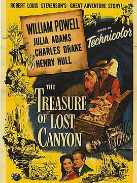 电影《The Treasure of Lost Canyon》（1952美国）--高清4K/1080P迅雷BT资源下载