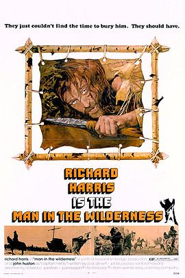 电影《人在荒野  Man in the Wilderness》（1971美国）--高清4K/1080P迅雷BT资源下载