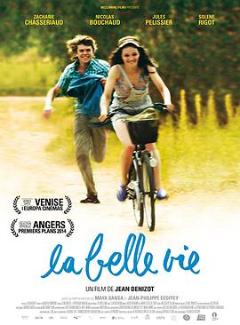 电影《美好的生活  La belle vie》（2014法国）--高清4K/1080P迅雷BT资源下载