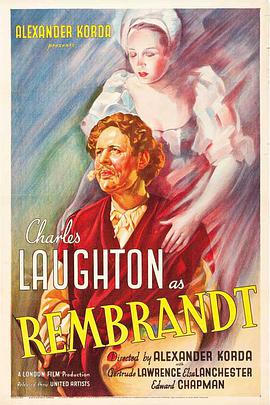 电影《伦勃朗  Rembrandt》（1936英国）--高清4K/1080P迅雷BT资源下载