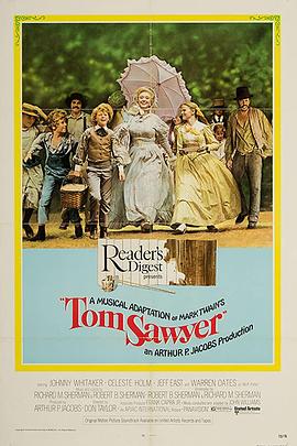 电影《汤姆历险记  Tom Sawyer》（1973美国）--高清4K/1080P迅雷BT资源下载