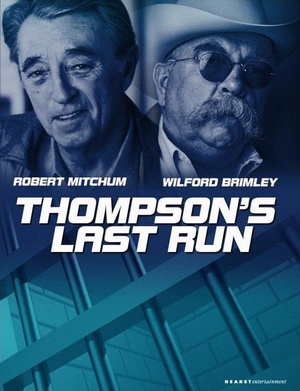 电影《最后一次逃亡  Thompson's Last Run》（1986美国）--高清4K/1080P迅雷BT资源下载