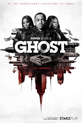 电视剧《权欲第二章 第一季  Power Book II: Ghost》（2020美国）--高清4K/1080P迅雷BT资源下载