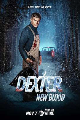 电视剧《嗜血法医：杀魔新生  Dexter: New Blood》（2021美国）--高清4K/1080P迅雷BT资源下载