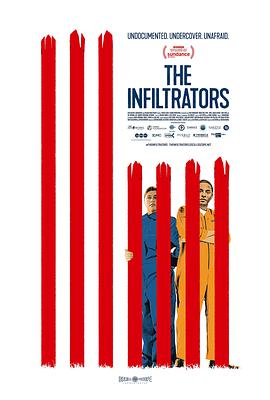 电影《渗透者  The Infiltrators》（2019美国）--高清4K/1080P迅雷BT资源下载