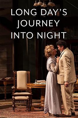 电影《Long Day's Journey Into Night: Live》（2017美国）--高清4K/1080P迅雷BT资源下载