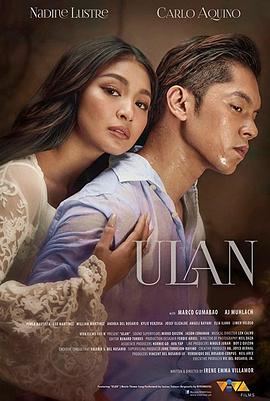 电影《雨中的童话  Ulan》（2019菲律宾）--高清4K/1080P迅雷BT资源下载