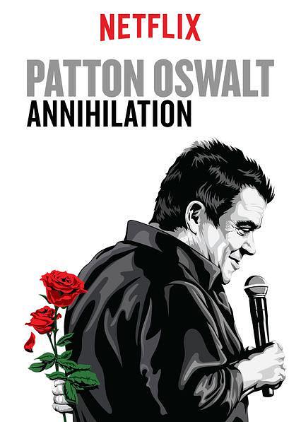 电影《帕顿·奥斯瓦尔特：覆灭  Patton Oswalt: Annihilation》（2017美国）--高清4K/1080P迅雷BT资源下载