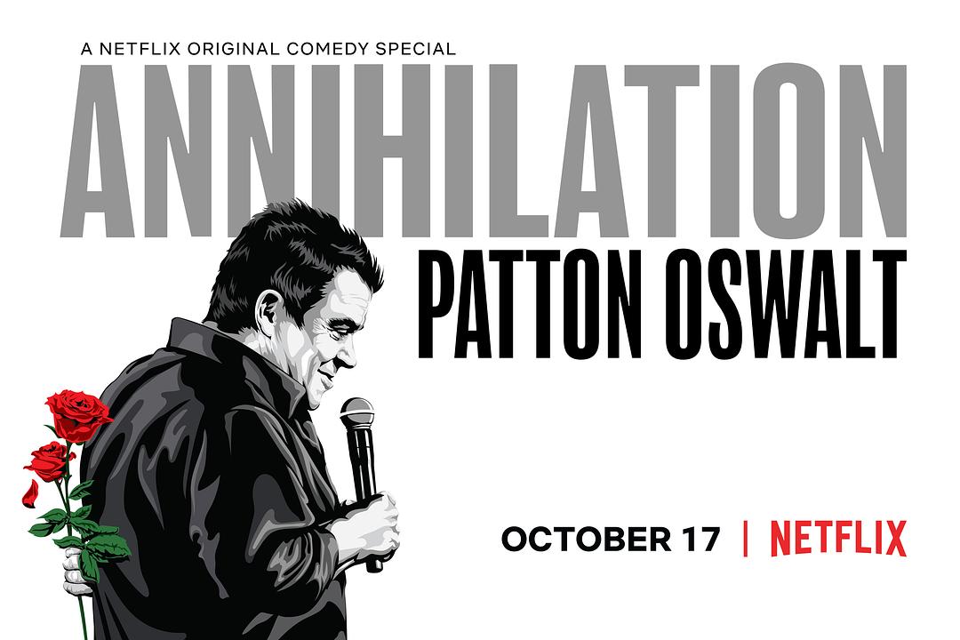 电影《帕顿·奥斯瓦尔特：覆灭  Patton Oswalt: Annihilation》（2017美国）--高清4K/1080P迅雷BT资源下载