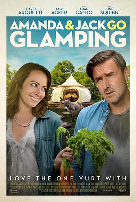 电影《与君同行  Amanda &amp; Jack Go Glamping》（2017美国）--高清4K/1080P迅雷BT资源下载