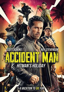 电影《意外杀手2：杀手假期  Accident Man 2》（2022英国）--高清4K/1080P迅雷BT资源下载