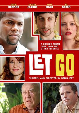 电影《狱后人生  Let Go》（2011美国）--高清4K/1080P迅雷BT资源下载