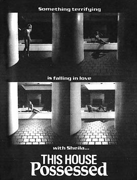 电影《荒宅遗愿  This House Possessed》（1981美国）--高清4K/1080P迅雷BT资源下载