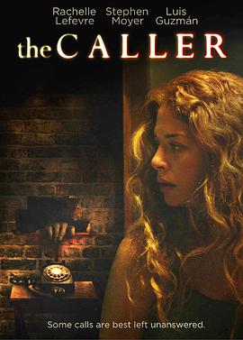 电影《超时空来电  The Caller》（2011英国 / 波多黎各）--高清4K/1080P迅雷BT资源下载