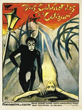 电影《卡里加里博士的小屋  Das Cabinet des Dr. Caligari》（1920德国）--高清4K/1080P迅雷BT资源下载