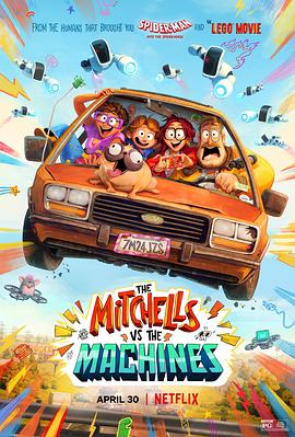 动漫《智能大反攻  The Mitchells vs. The Machines》（2021美国 / 加拿大 / 中国香港）--高清4K/1080P迅雷BT资源下载