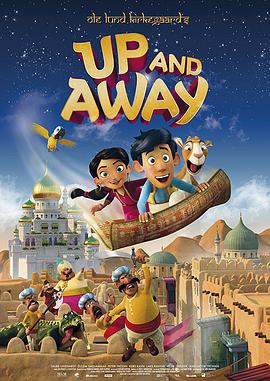 动漫《飞毯奇缘  Up and Away》（2018丹麦）--高清4K/1080P迅雷BT资源下载