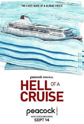 纪录片《Hell of a Cruise》（2022美国）--高清4K/1080P迅雷BT资源下载