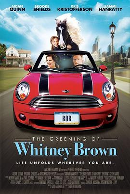 电影《惠特尼的绿苹果  The Greening of Whitney Brown》（2011美国）--高清4K/1080P迅雷BT资源下载