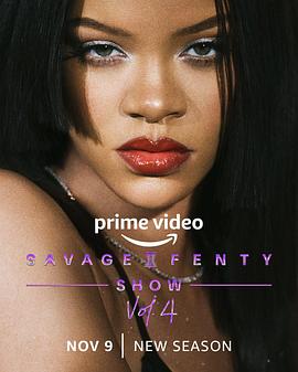 纪录片《蕾哈娜内衣秀4  Savage x Fenty Show Vol. 4》（2022美国）--高清4K/1080P迅雷BT资源下载